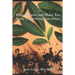 How to Grow and Make Tea in the United States, 2nd Edition