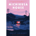 Michikusa House