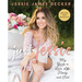 Just Jessie: My Guide to Love, Life, Family, and Food