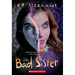 Bad Sister