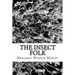The Insect Folk