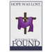 Hope was Lost, but Grace was Found