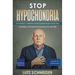 Stop Hypochondria: Hypochondriacs - Understand Your Fear of Diseases and Free Yourself From It
