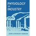 The Physiology of Industry