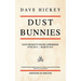 Dust Bunnies: Dave Hickey's Online Aphorisms