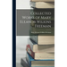 Collected Works of Mary Eleanor Wilkins Freeman
