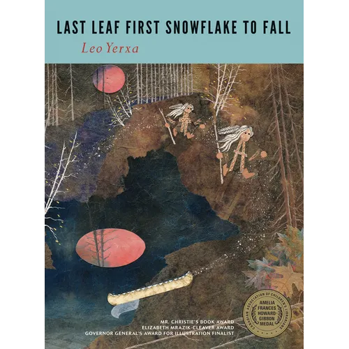Last Leaf First Snowflake to Fall