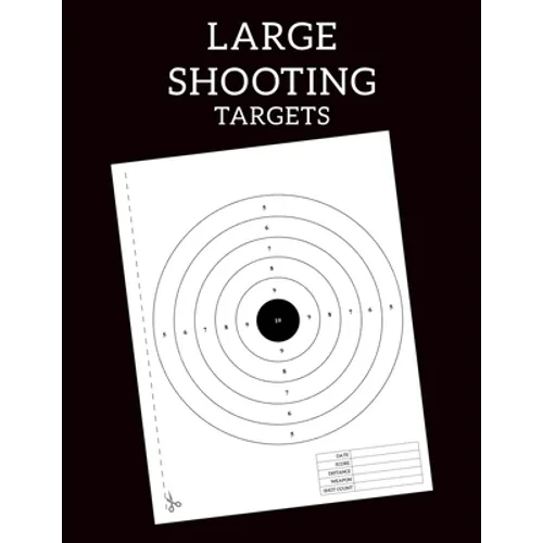 Large Shooting Targets: Training targets range from practice to advanced qualification