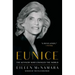 Eunice: The Kennedy Who Changed the World