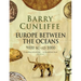 Europe Between the Oceans: 9000 BC-AD 1000