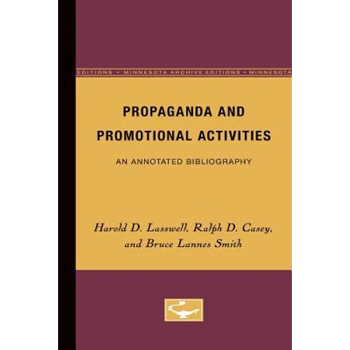 Propaganda and Promotional Activities: An Annotated Bibliography