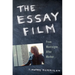 The Essay Film: From Montaigne, After Marker