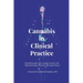 Cannabis in Clinical Practice: A Primer on the Endocannabinoid System and Herbal Therapy for Patients and Their Healthcare Professionals