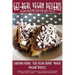 Get-Real Vegan Desserts: Vegan Recipes for the Rest of Us