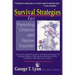 Survival Strategies for Parenting the Child and Teen with Bipolar Disorder