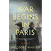 The War Begins in Paris