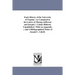 Early History of the University of Virginia: As Contained in the Letters of Thomas Jefferson and Joseph C. Cabell, Hitherto Unpublished / With An Appe