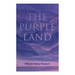 The Purple Land: Richard Lamb's Comic Adventures through Banda Oriental