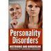 Personality Disorders: Histronic and Borderline Personality Disorders Unmasked