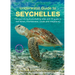 Underwater Guide to Seychelles