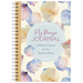 My Prayer Journal: 3-Minute Prayers for the Worried Heart