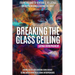 Breaking the Glass Ceiling: From Dreams to Ventures, 10 Latina Entrepreneurs Leading the Way
