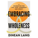 Embracing Wholeness