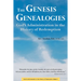 The Genesis Genealogies: God's Administration in the History of Redemption (Book 1)
