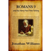 Romans 9 and the Story Paul Was Telling