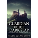 Guardian Of The Dark Slap