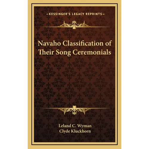 Navaho Classification of Their Song Ceremonials