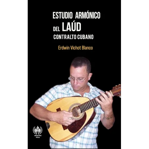 Estudio armónico del laúd: Contralto cubano