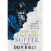 Even the Favored Suffer