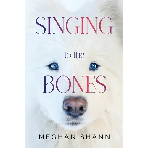 Singing to the Bones