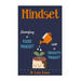 Mindset: Changing a Fixed Mindset Into a Growth Mindset