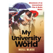 My University of the World: Adventures of an International Film & Media Maker