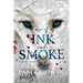 Rise of Ink and Smoke