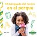 Mi Busqueda del Tesoro En El Parque