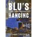 Blu's Hanging