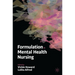 Formulation in Mental Health Nursing