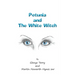 Petunia and The White Witch