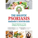 The Holistic Psoriasis Management and Nutrition Guide: Natural Solutions to Treat and Relieve Your Symptoms