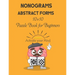 Nonograms: Abstract Forms: 10×10 Puzzle Book for Beginners, Japanese Puzzles, Griddlers, Paint by numbers, Pic-a-Pix