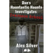Dan's Hauntastic Haunts Investigates: Ivarsson School: A ghostly mm paranormal romance