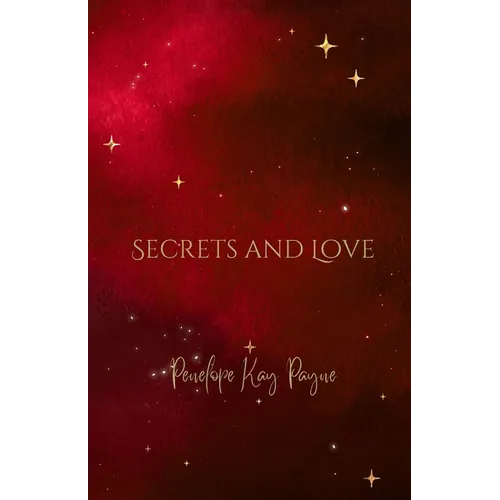 Secrets And Love