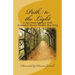 Path to the Light: A Spiritual Journey with Ascended Master Godfre Ray King