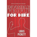 Invisible People for Hire: A Novelette