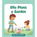 Ella Plans a Garden