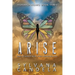 Arise: From the Darkest Night Comes Courageous Love