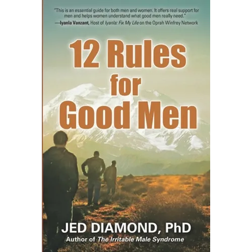 12 Rules for Good Men